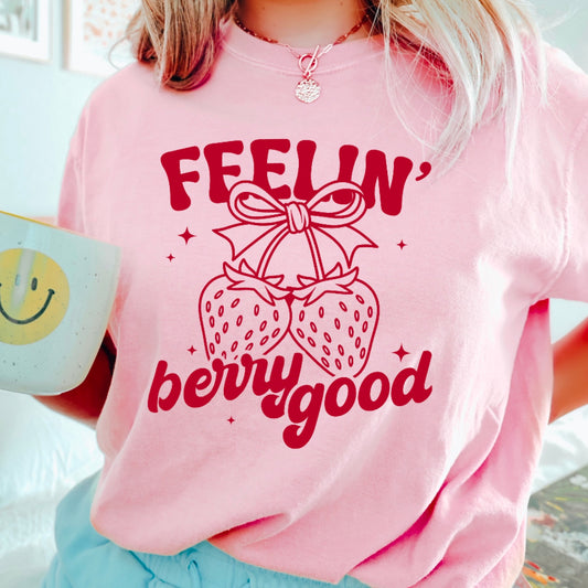 Ships 5/2 Feelin Berry Good Screen Print Transfer