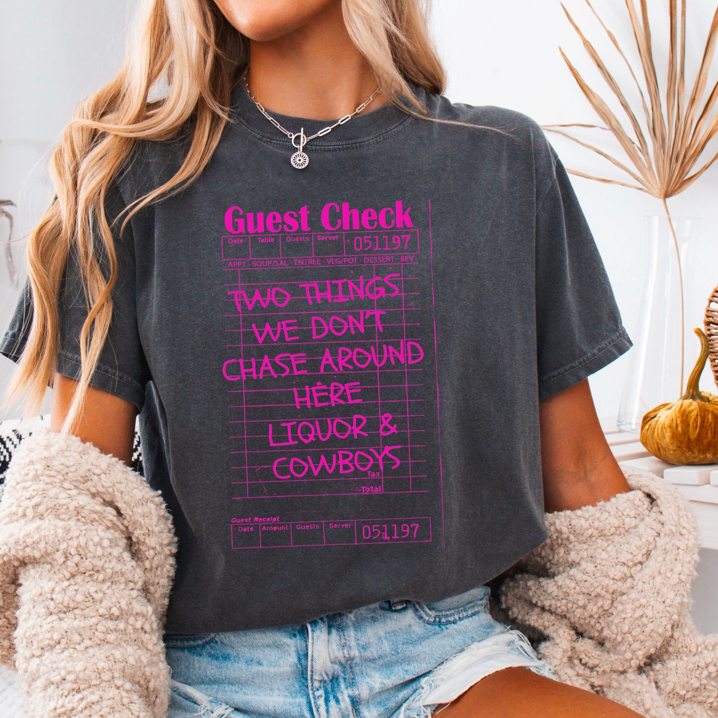 Two Things We Don’t Chase Around Here Comfort Color Graphic Tee