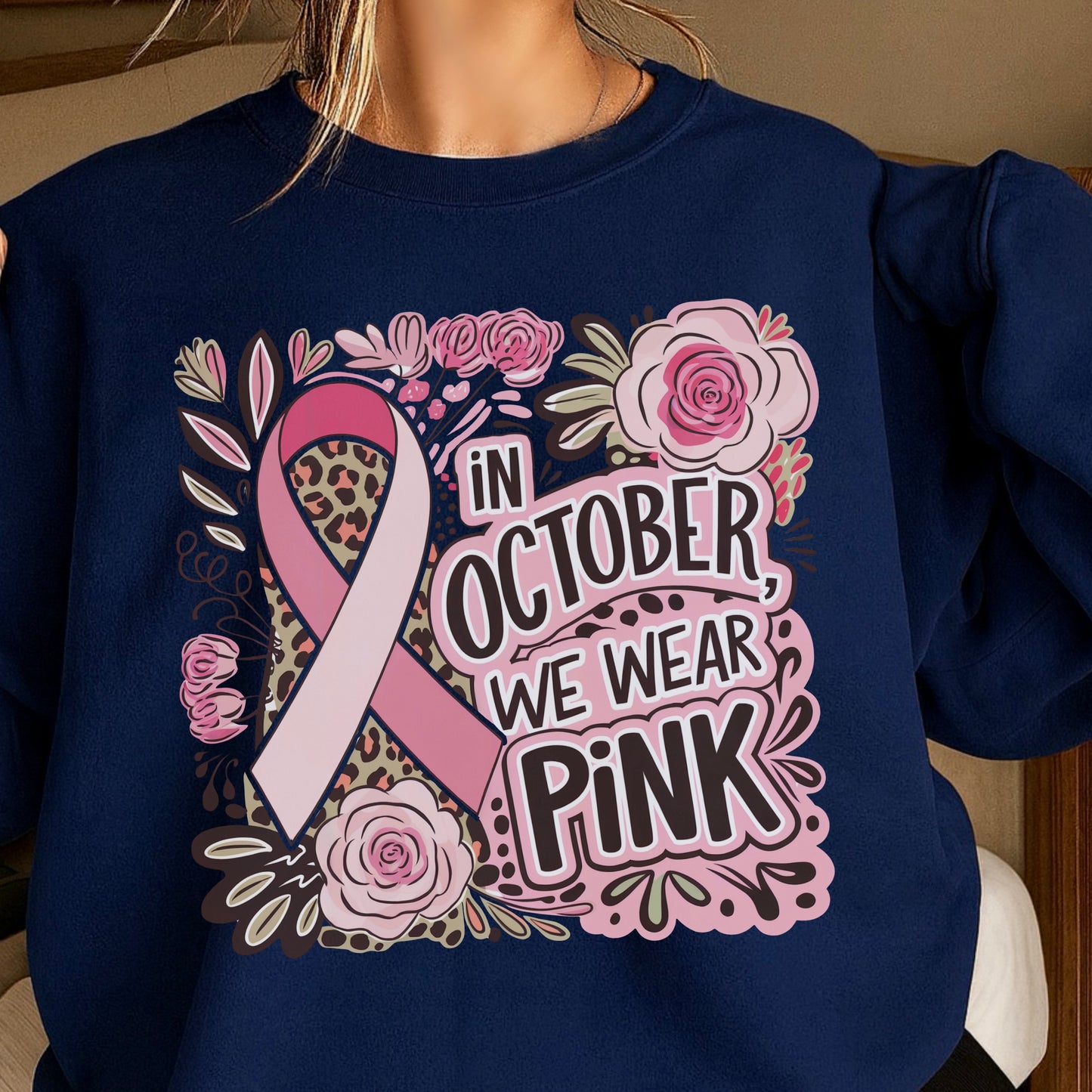 In October We Wear Pink Crewneck Sweatshirt