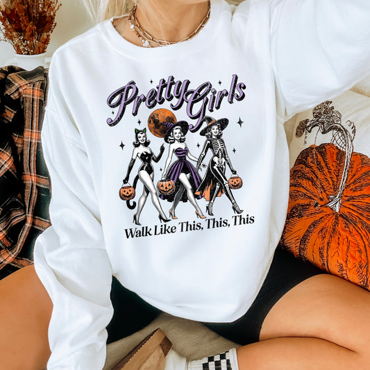 Pretty Girls Walk Like Halloween DTF Transfer