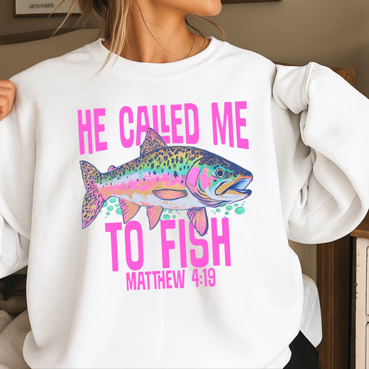 He Called Me To Fish Christian DTF Transfer