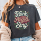 Hark The Herald Angels Sing Comfort Color Graphic Tee
