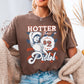 Hotter Than A $2 Pistol DTF Transfer
