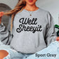 Well Sheeyit Screen Print Transfer
