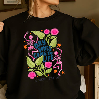 Dry Bones Come To Life Navy Lettering Christian Sweatshirt
