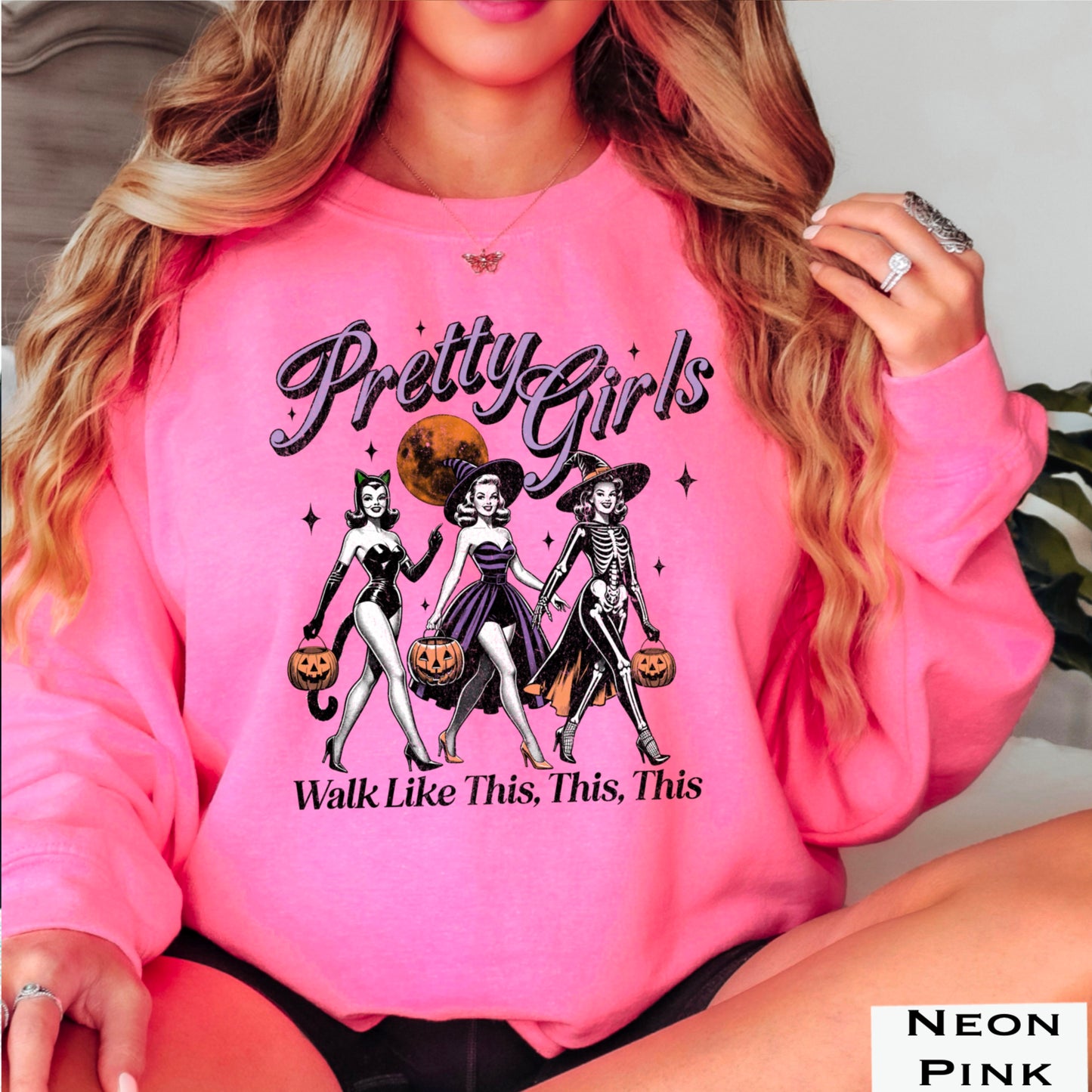 Pretty Girls Walk Like This Crewneck Sweatshirt