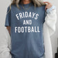 Fridays And Football Comfort Color Graphic Tee