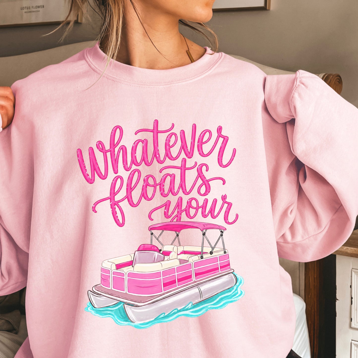 Whatever Floats Your Boat Crewneck Sweatshirt