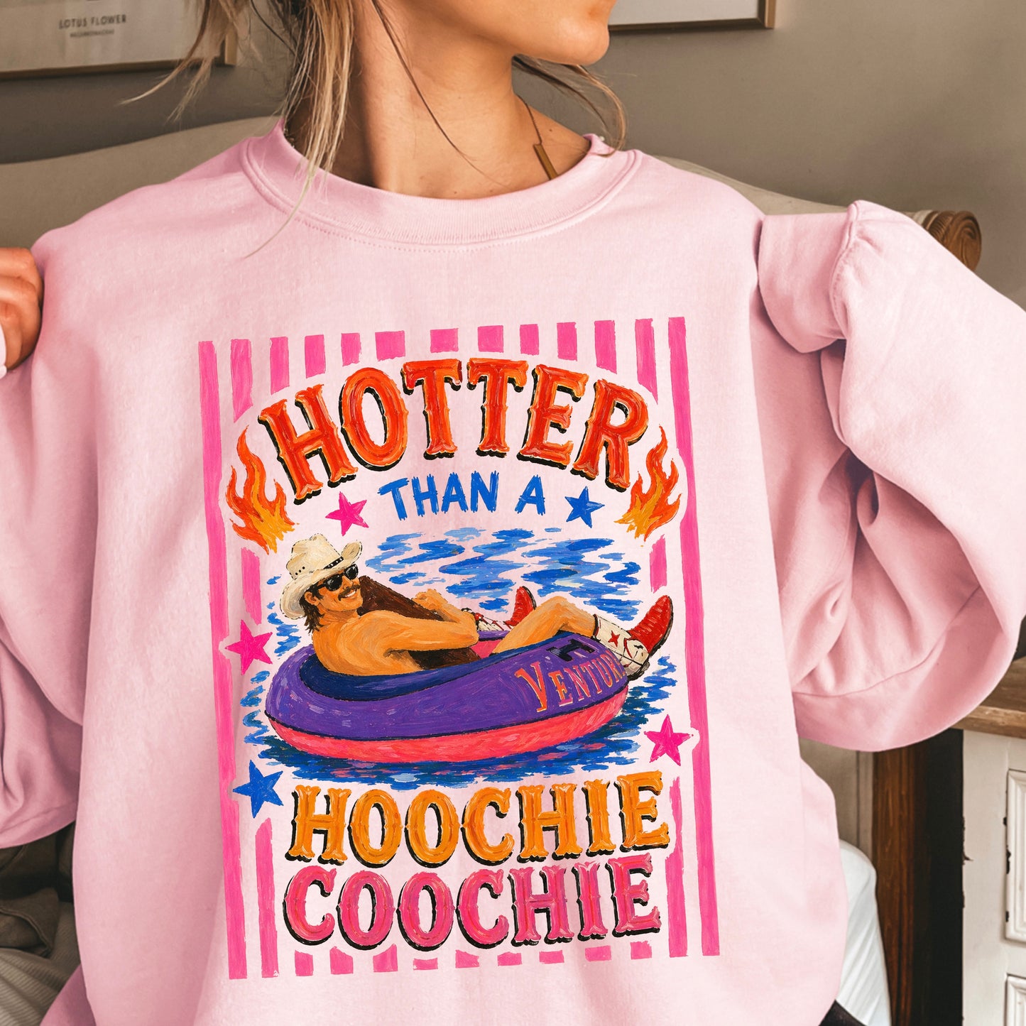 Hotter Than A Hoochie Coochie  Crewneck Sweatshirt