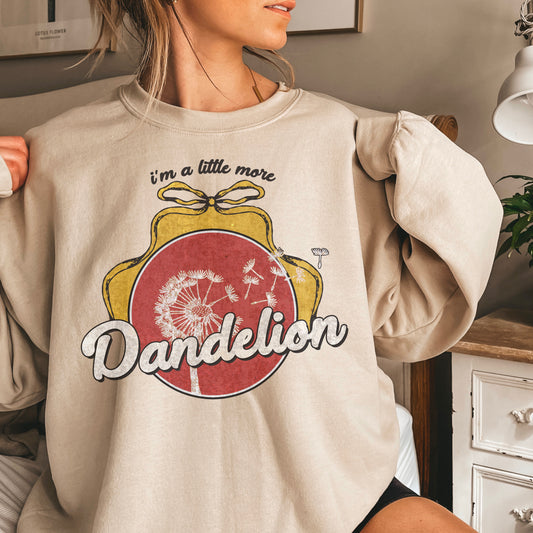 I’m A Little More Dandelion Crewneck Sweatshirt