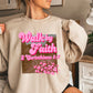 Walk By Faith DTF Transfer