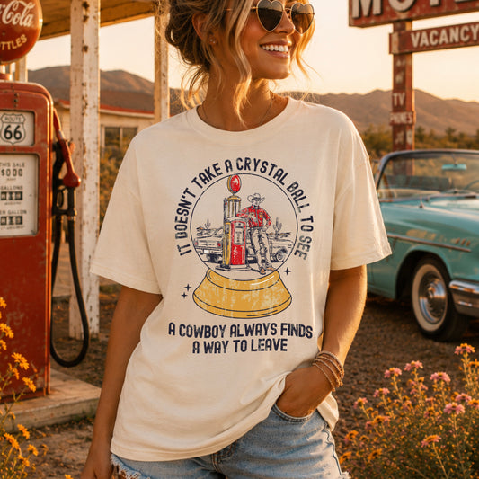A Cowboy Finds A Way To Leave Western Comfort Color Graphic Tee