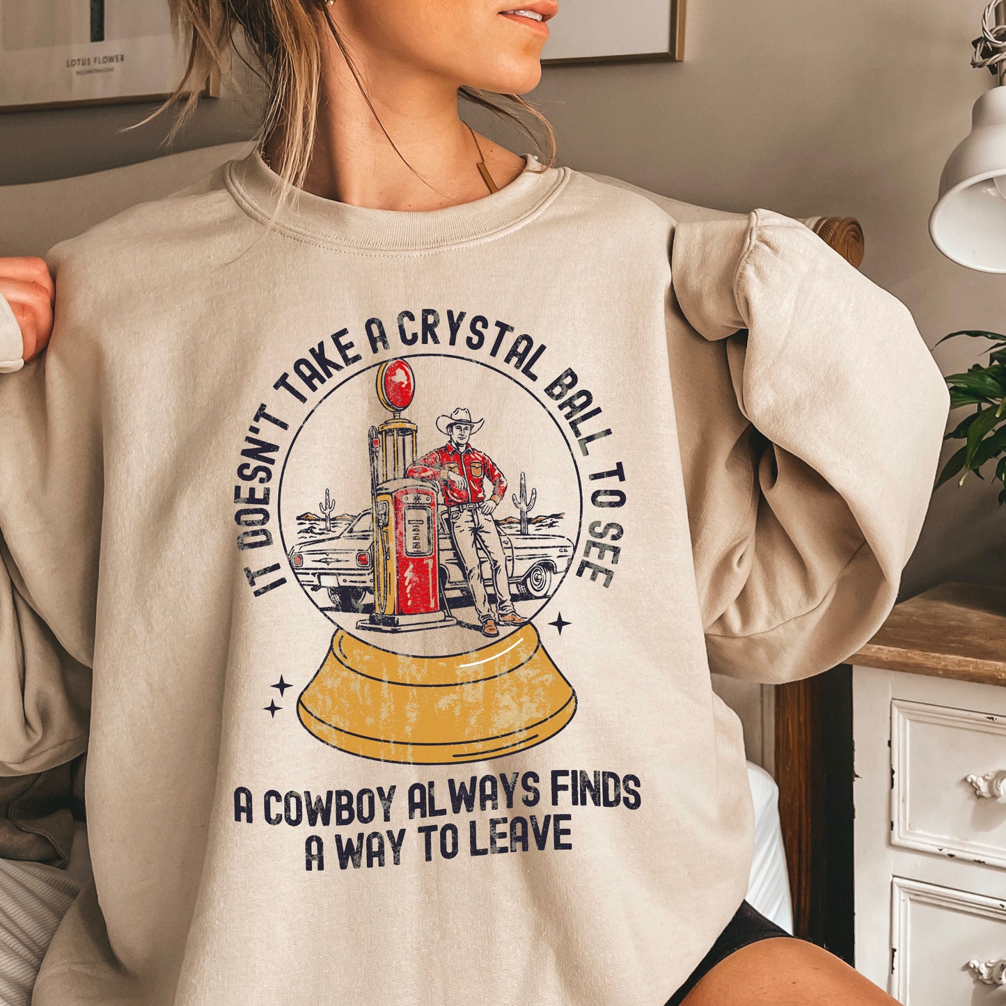 A Cowboy Always Finds A Way To Leave Western Crewneck Sweatshirt
