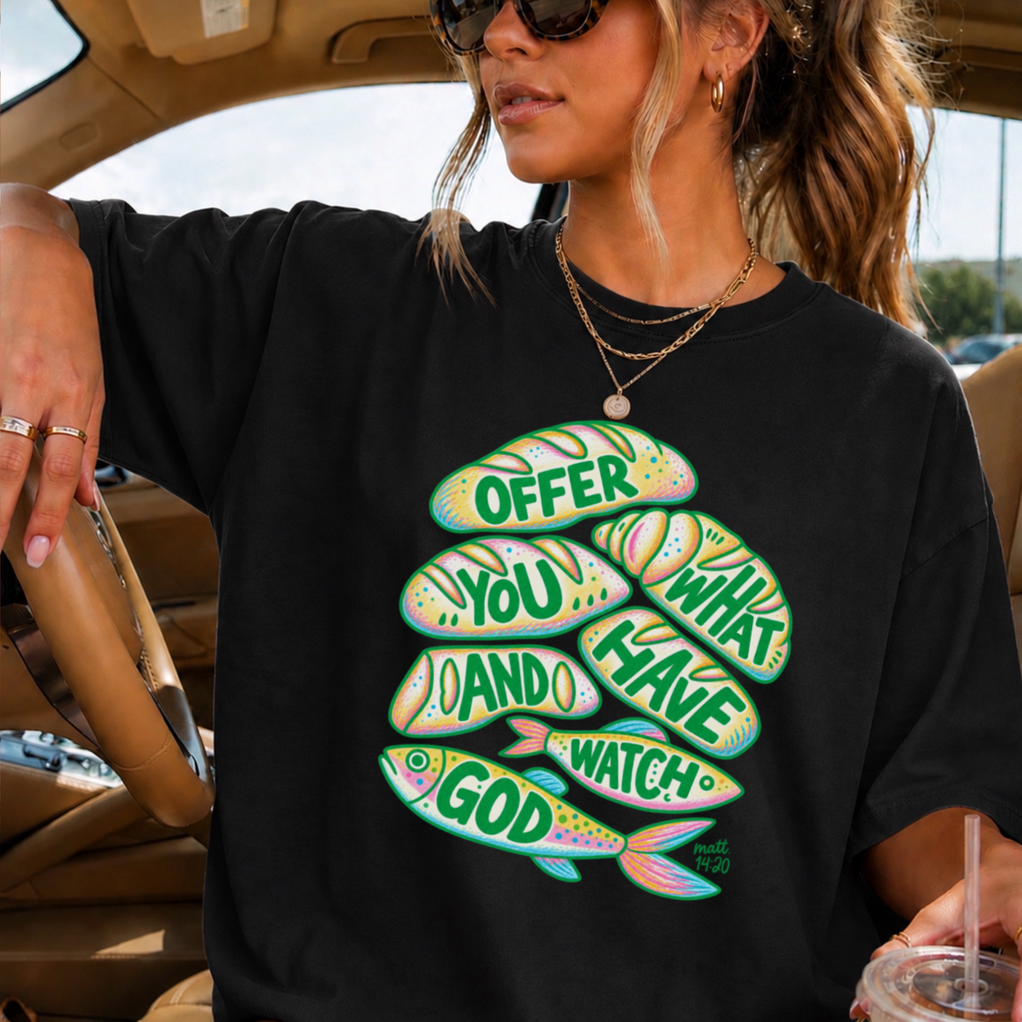 Offer What You Have And Watch God Comfort Color Graphic Tee