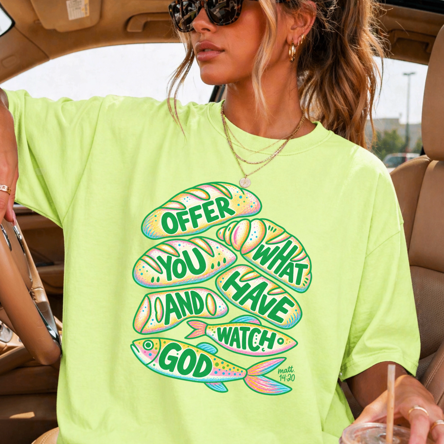 Offer What You Have And Watch God Comfort Color Graphic Tee