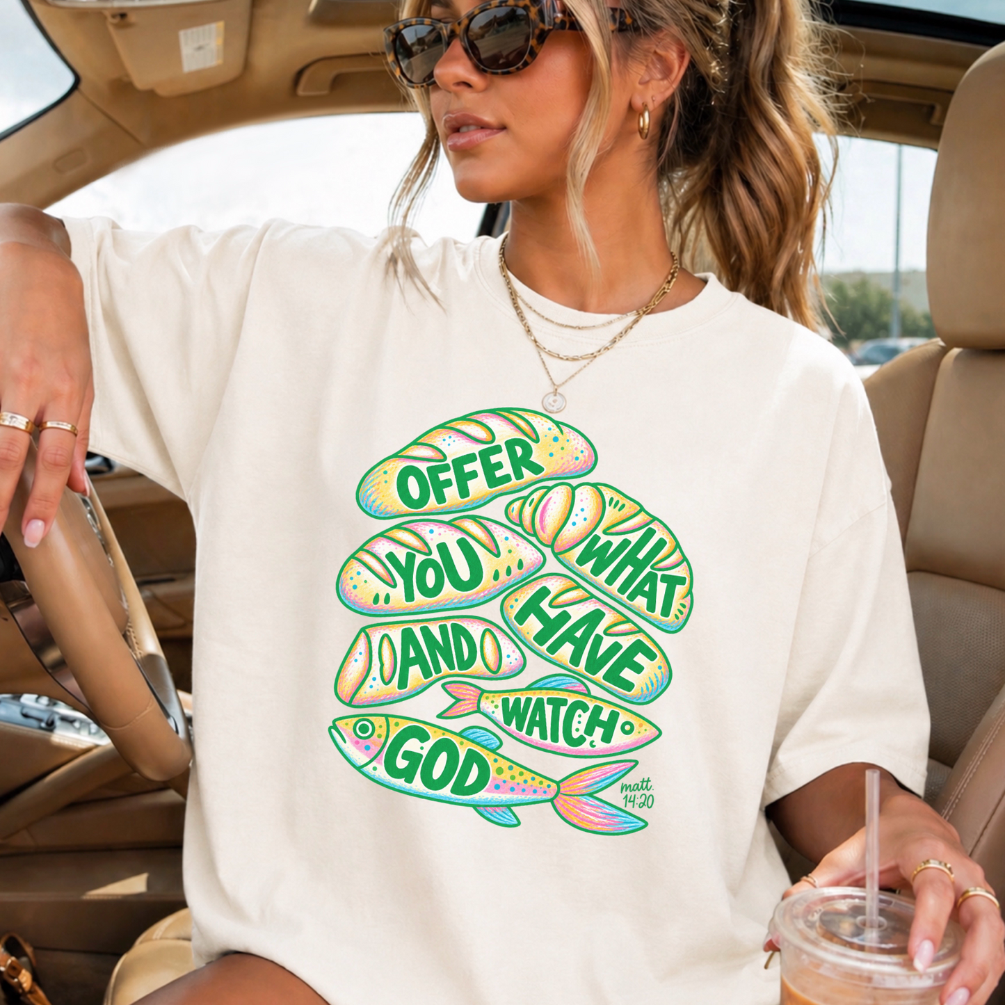 Offer What You Have And Watch God Comfort Color Graphic Tee