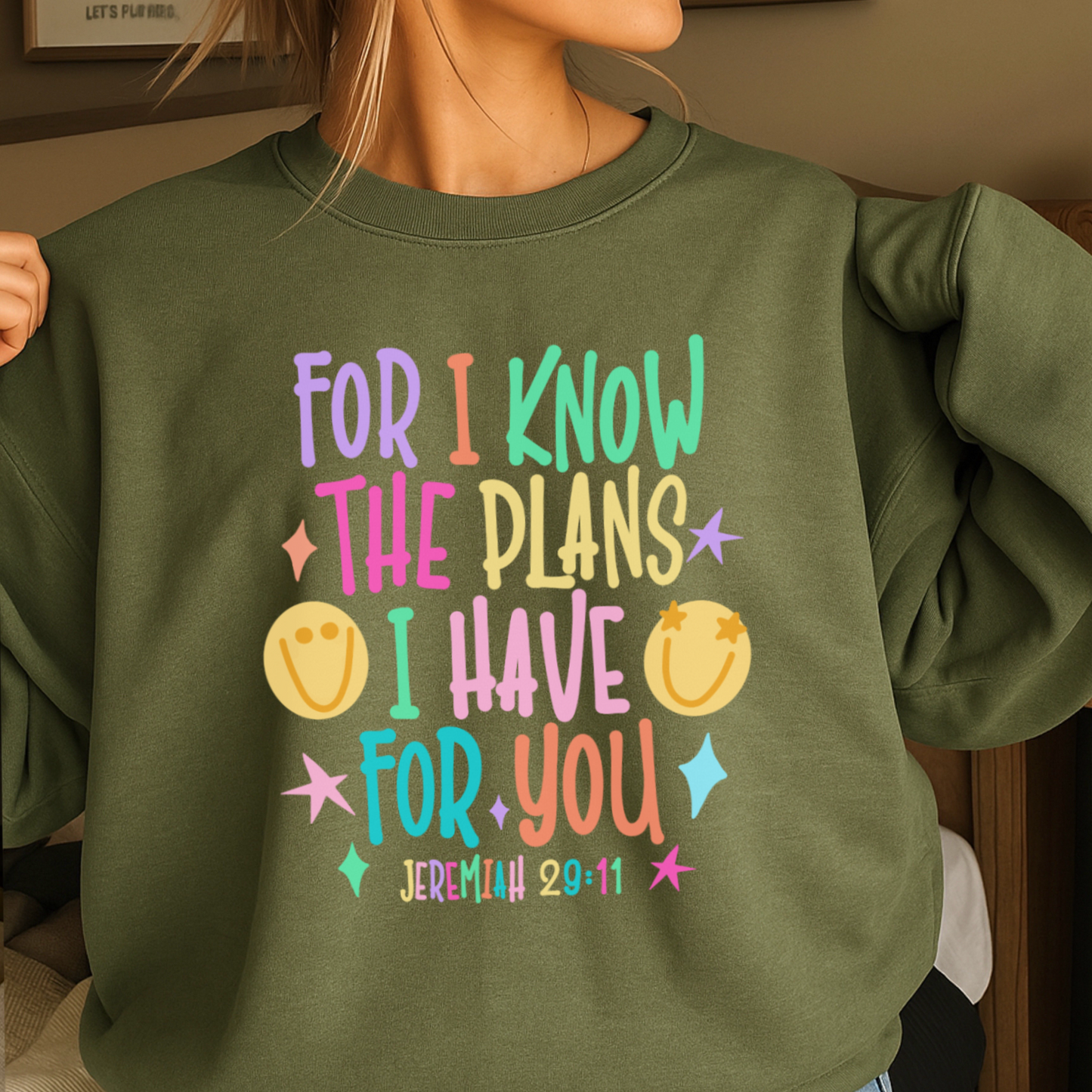 For I Know The Plans I Have For You Crewneck Sweatshirt