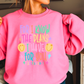 For I Know The Plans I Have For You Crewneck Sweatshirt