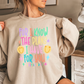 For I Know The Plans I Have For You Crewneck Sweatshirt