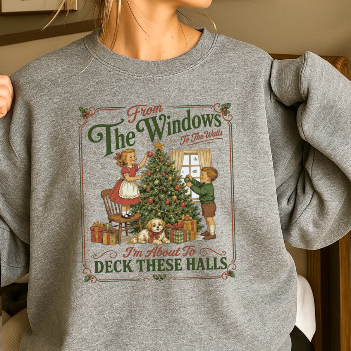 Deck These Halls Christmas Crewneck Sweatshirt