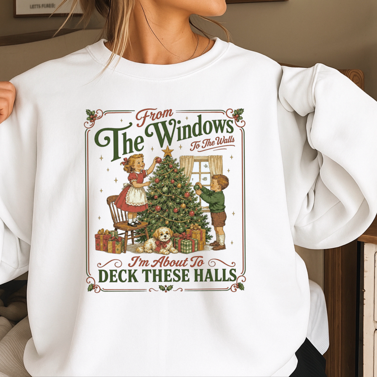 Deck These Halls Christmas Crewneck Sweatshirt