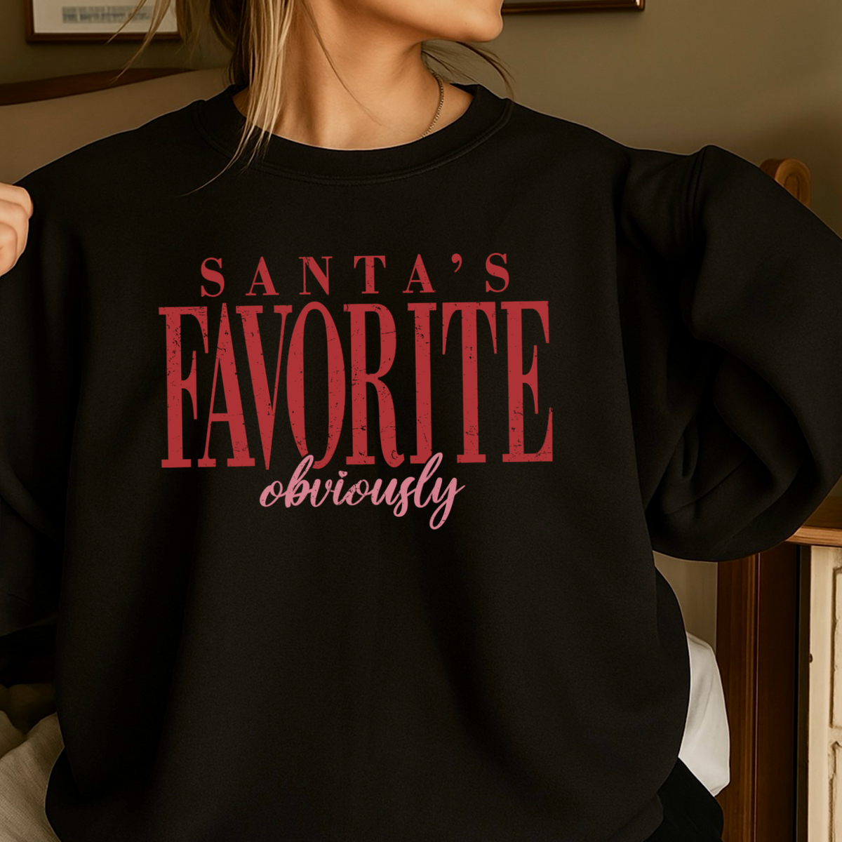Santa’s Favorite Crewneck Sweatshirt