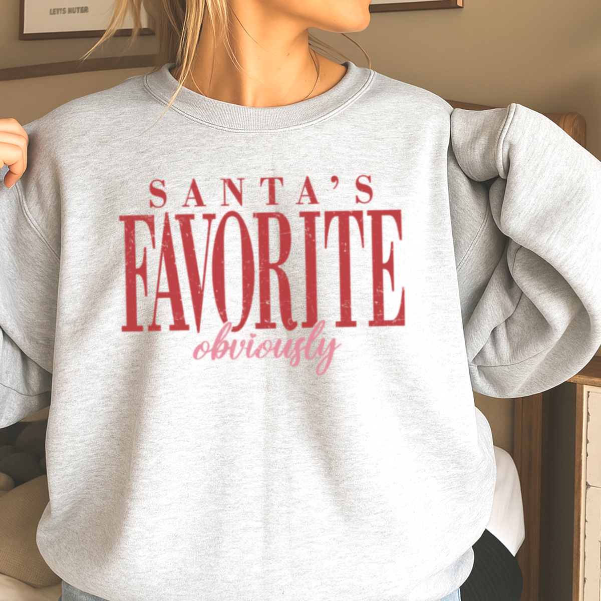 Santa’s Favorite Crewneck Sweatshirt