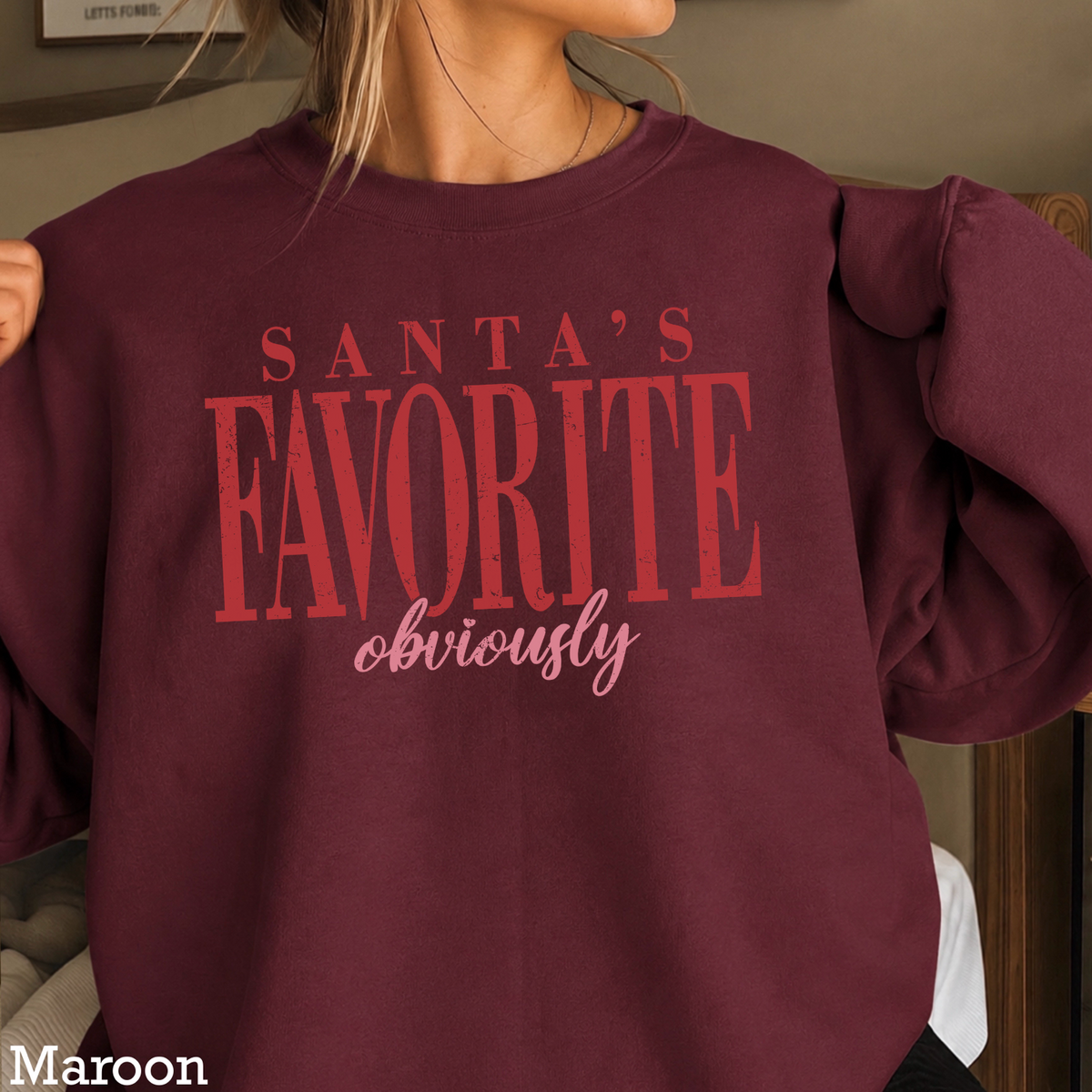 Santa’s Favorite Crewneck Sweatshirt