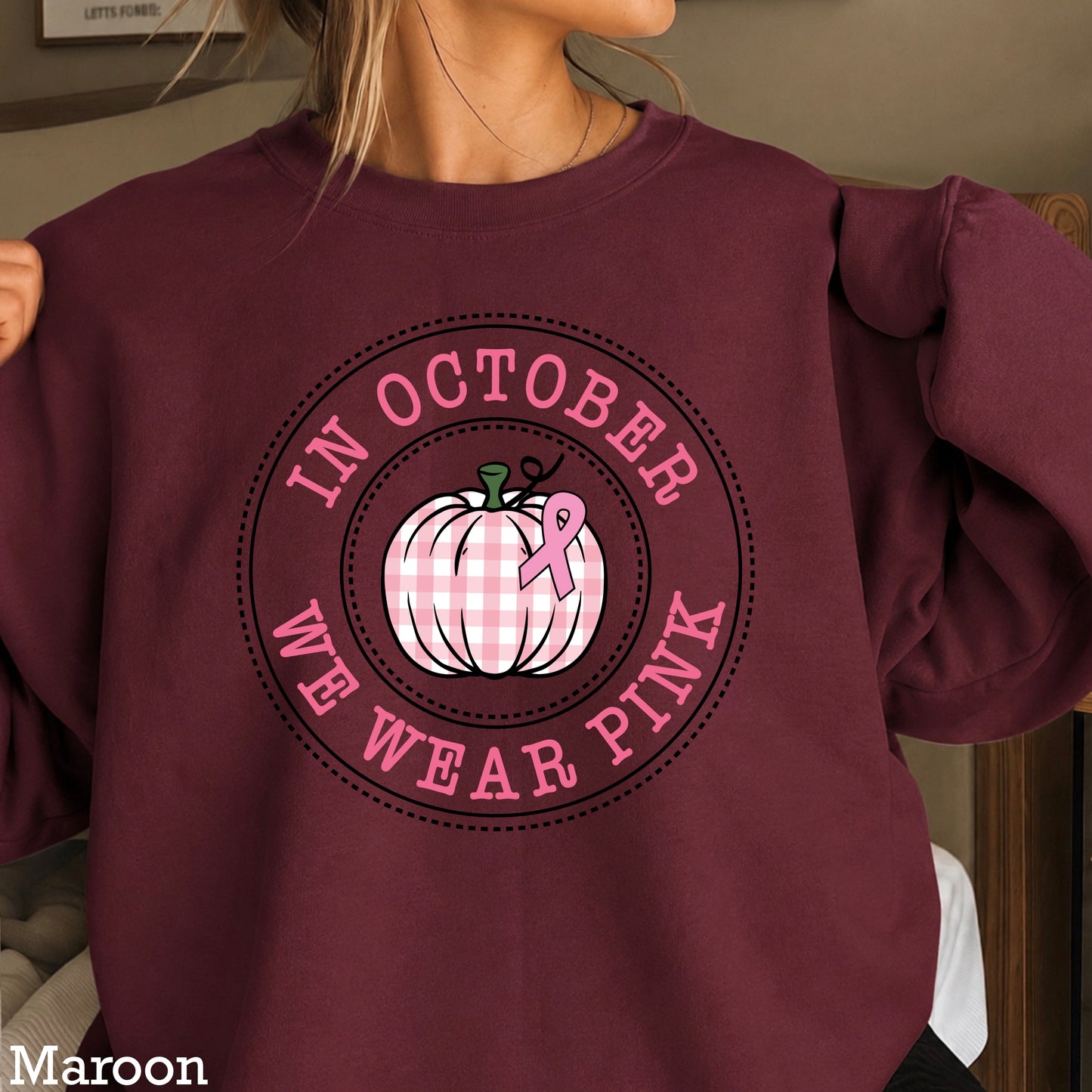 In October We Wear Pink Crewneck Sweatshirt