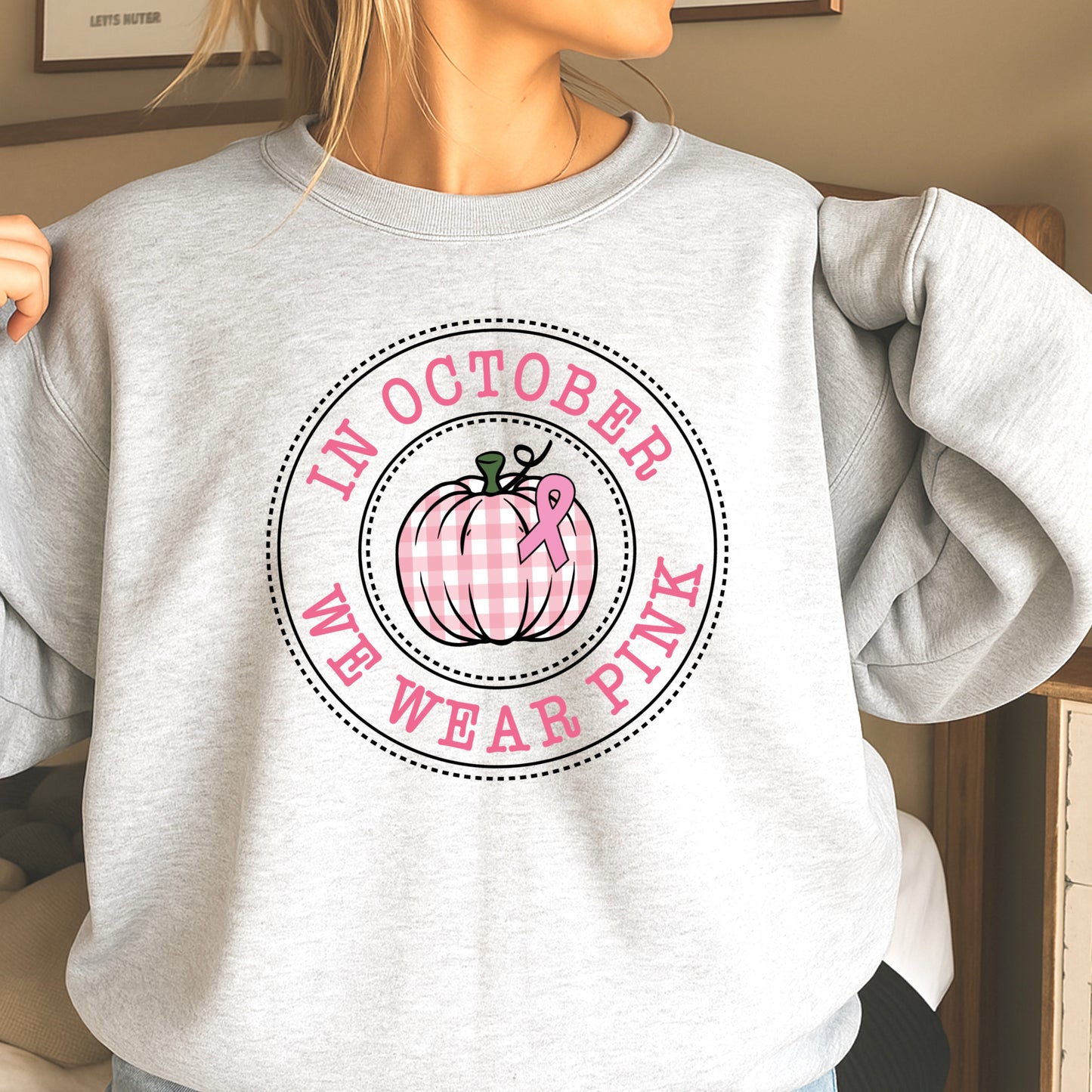 In October We Wear Pink Crewneck Sweatshirt