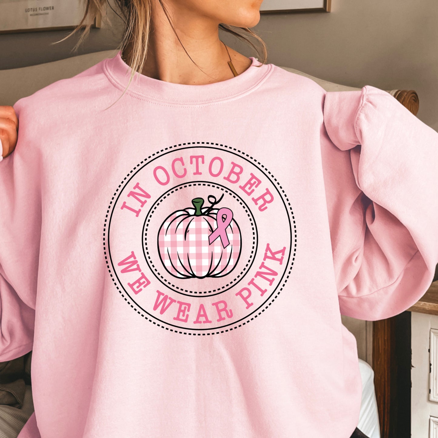 In October We Wear Pink Crewneck Sweatshirt
