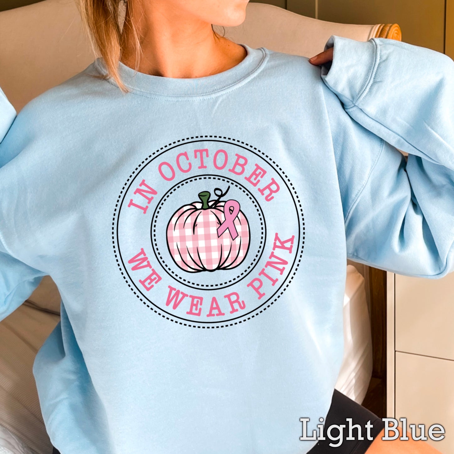 In October We Wear Pink Crewneck Sweatshirt
