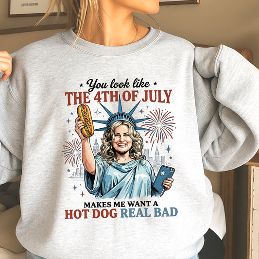 You Look Like The 4th Of July Crewneck Sweatshirt