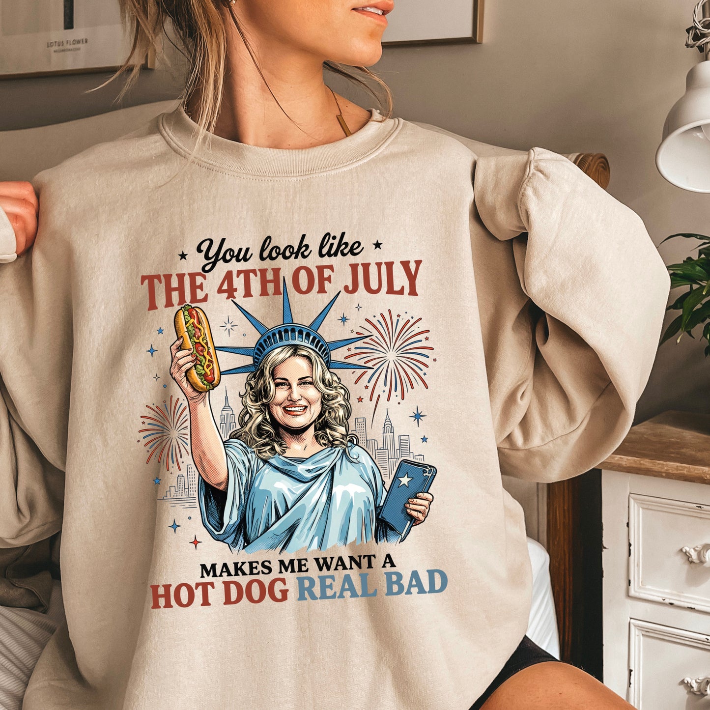 You Look Like The 4th Of July Crewneck Sweatshirt