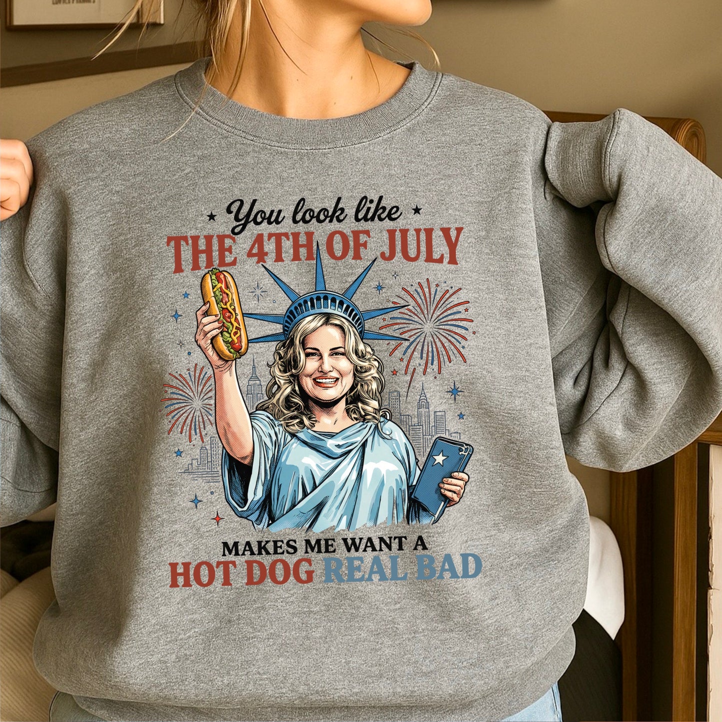 You Look Like The 4th Of July Crewneck Sweatshirt