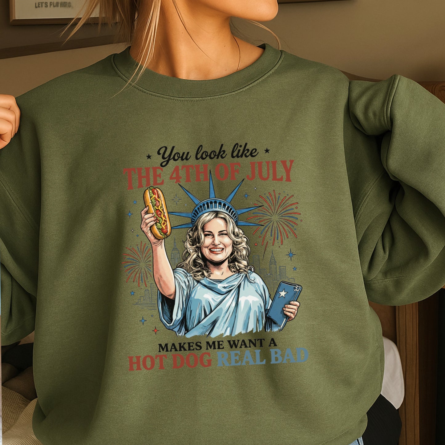 You Look Like The 4th Of July Crewneck Sweatshirt