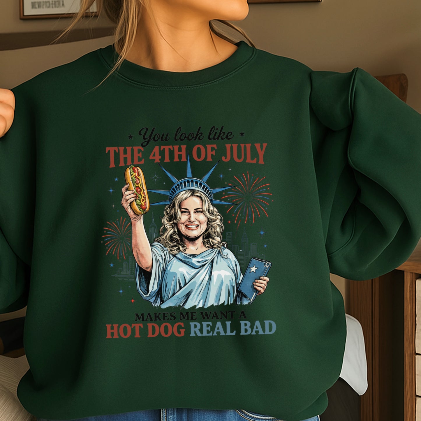 You Look Like The 4th Of July Crewneck Sweatshirt