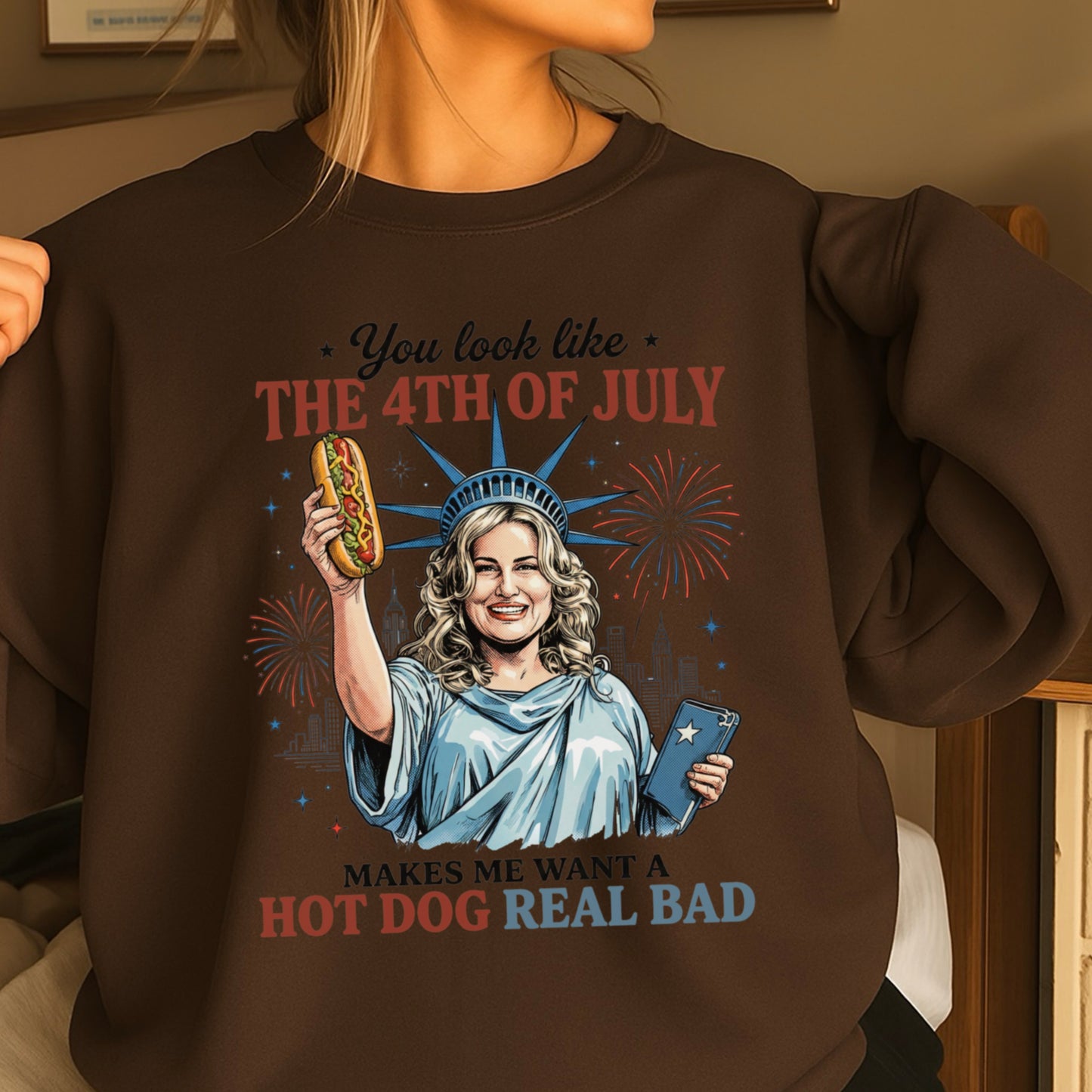 You Look Like The 4th Of July Crewneck Sweatshirt