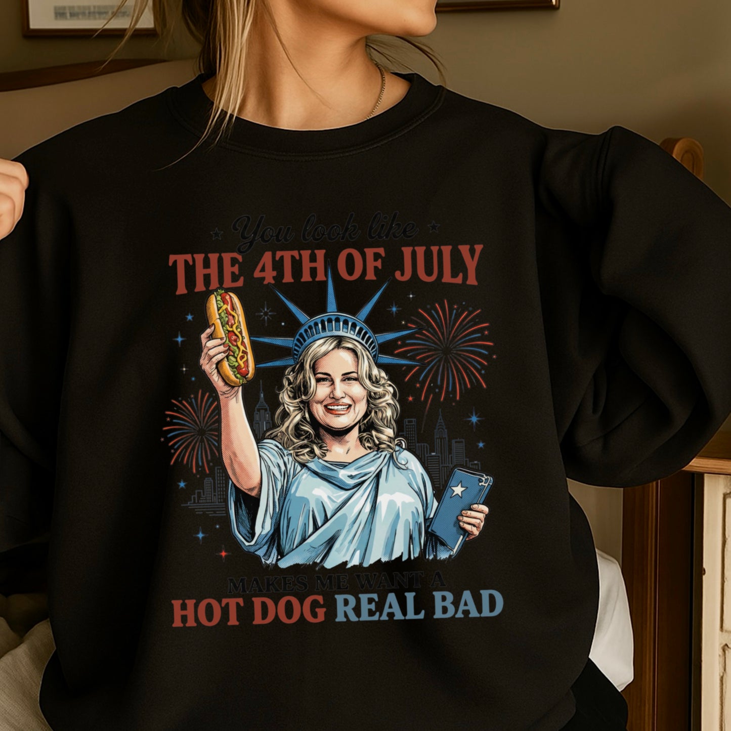 You Look Like The 4th Of July Crewneck Sweatshirt