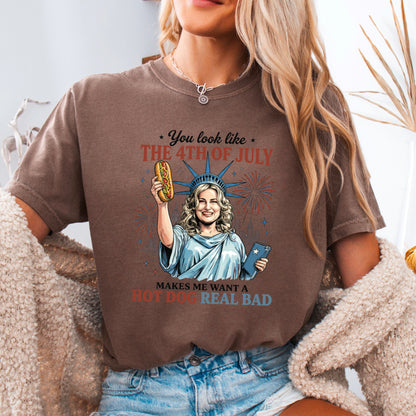 You Look Like The 4th Of July Comfort Color Graphic Tee
