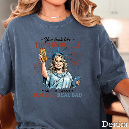 You Look Like The 4th Of July Comfort Color Graphic Tee