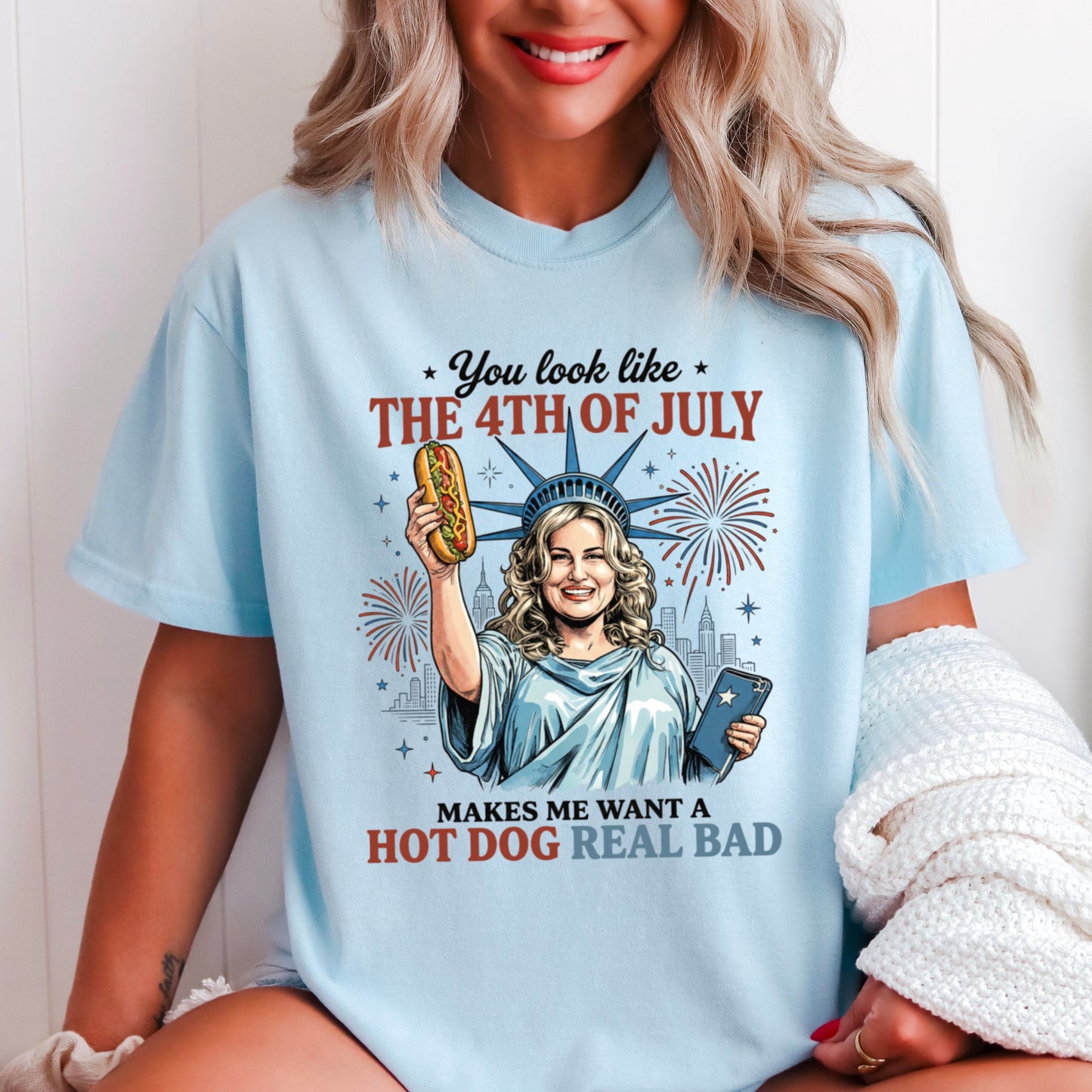 You Look Like The 4th Of July Comfort Color Graphic Tee