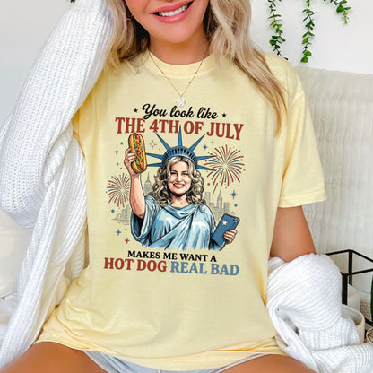 You Look Like The 4th Of July Comfort Color Graphic Tee