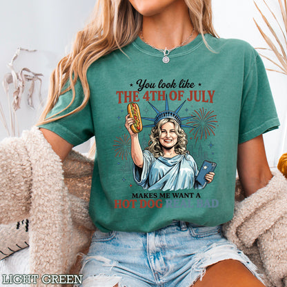 You Look Like The 4th Of July Comfort Color Graphic Tee