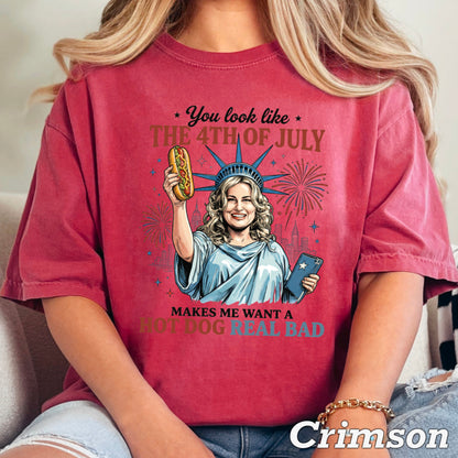 You Look Like The 4th Of July Comfort Color Graphic Tee