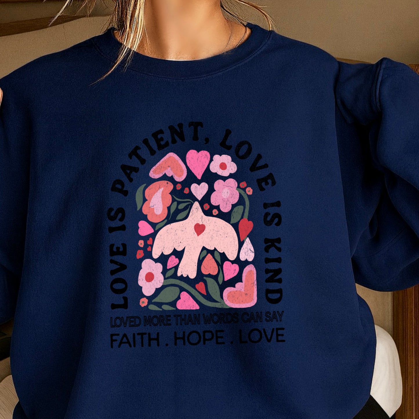 Love Is Patient Valentine’s Day Crewneck Sweatshirt