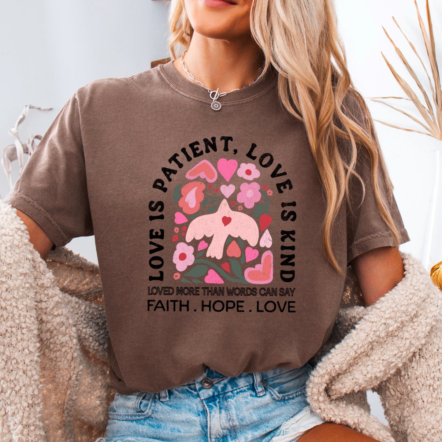 Love Is Patient Comfort Color Graphic Tee
