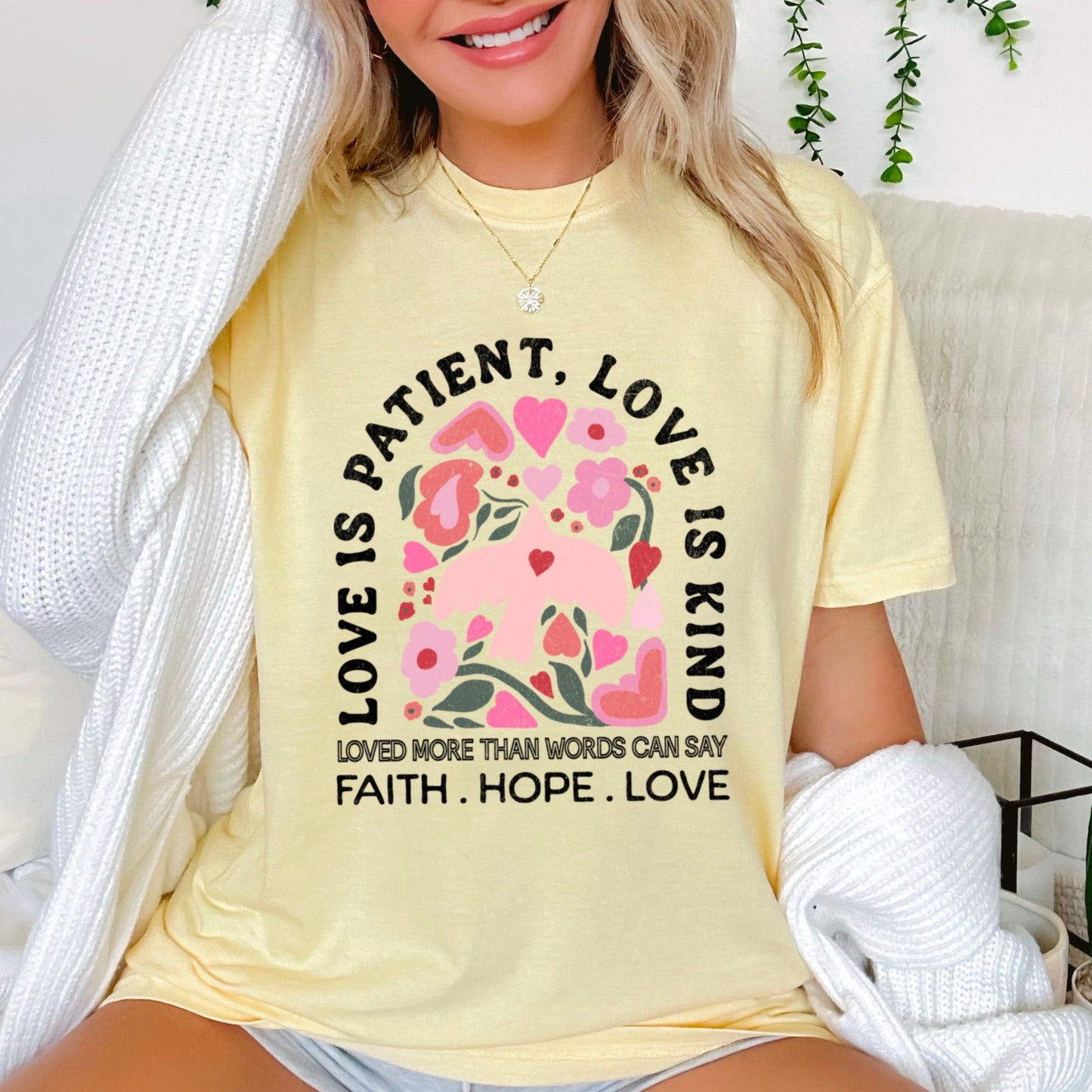 Love Is Patient Comfort Color Graphic Tee