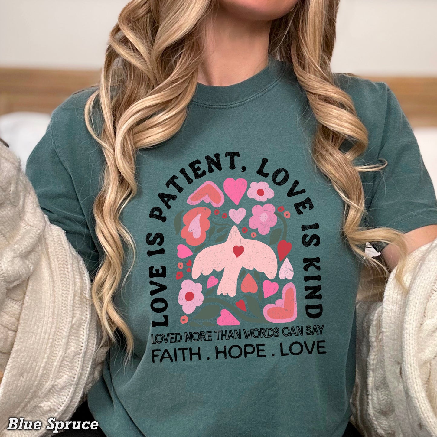 Love Is Patient Comfort Color Graphic Tee
