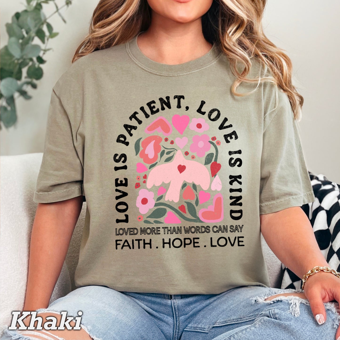 Love Is Patient Comfort Color Graphic Tee